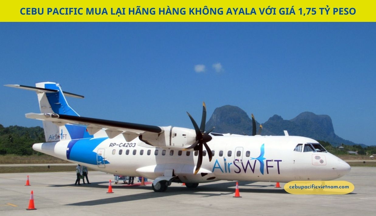 Cebu Pacific mua lại hãng hàng không Ayala với giá 1,75 tỷ Peso